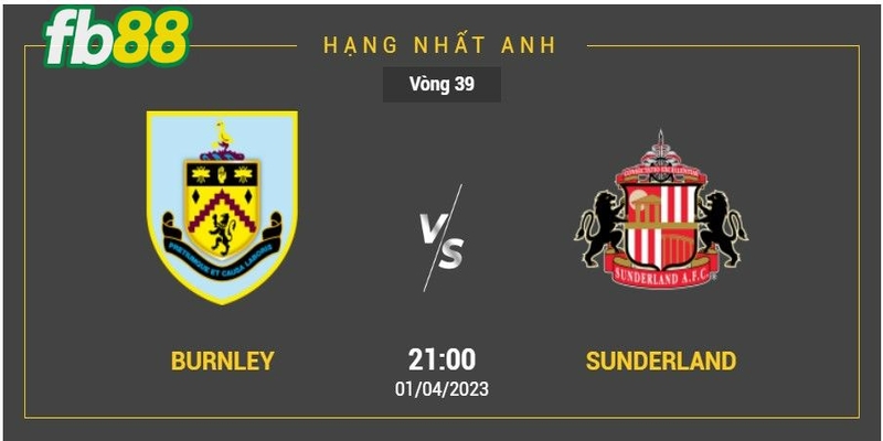Soi-keo-Burnley-vs-Sunderland-1-4-23-1