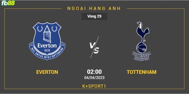 Soi-keo-Everton-vs-Tottenham-4-4-2023-1 